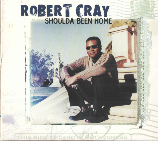 USED CD - Robert Cray – Shoulda Been Home