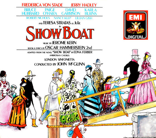USED 3CD - Jerome Kern & Oscar Hammerstein 2nd - Frederica von Stade, Jerry Hadley, Teresa Stratas, Bruce Hubbard, Ambrosian Chorus, London Sinfonietta, John McGlinn – Show Boat