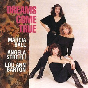 USED CD - Marcia Ball, Angela Strehli, Lou Ann Barton – Dreams Come True