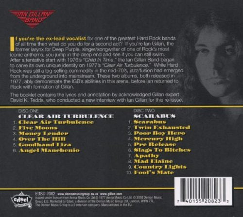 2CD - Ian Gillan Band – Clear Air Turbulence / Scarabus
