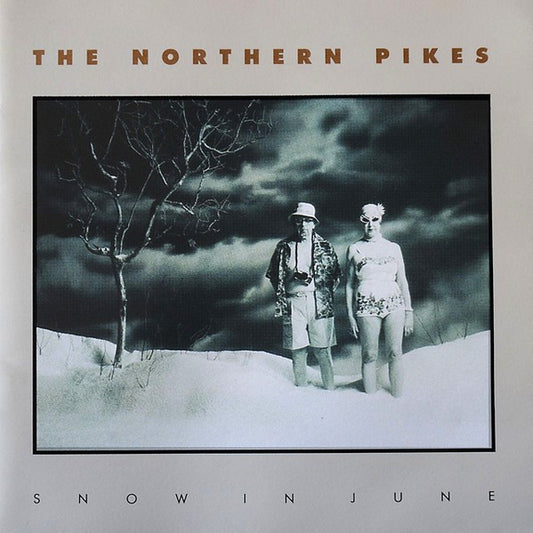 USED CD - The Northern Pikes – Snow In June