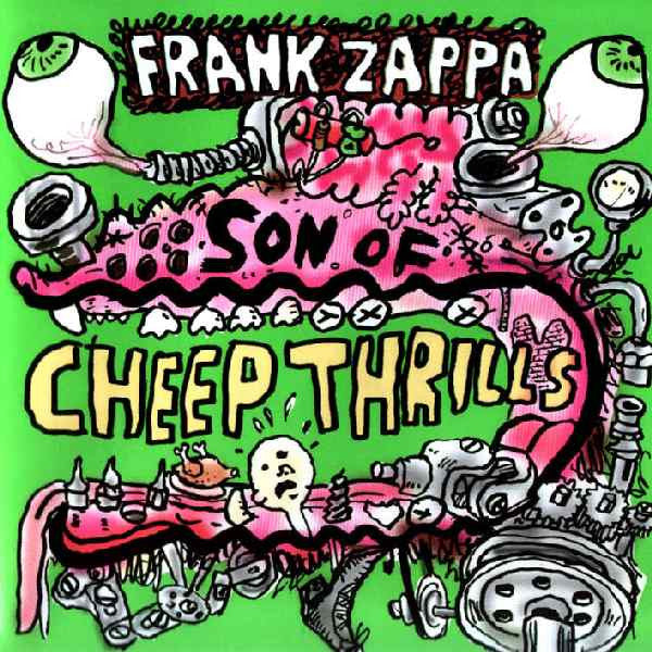 USED CD - Frank Zappa – Son Of Cheep Thrills
