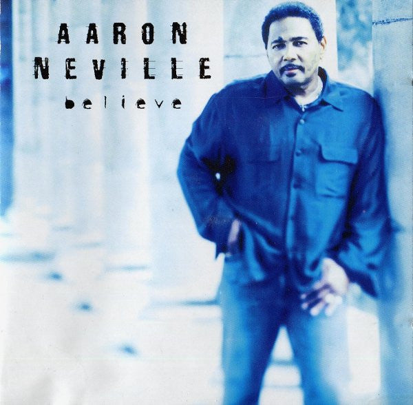 USED CD - Aaron Neville – Believe