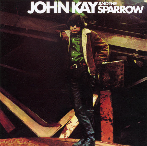 USED CD - John Kay & The Sparrow – John Kay & The Sparrow