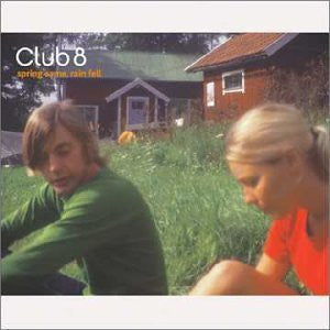 USED CD - Club 8 – Spring Came, Rain Fell