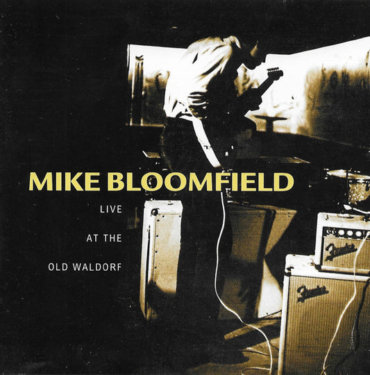 USED CD - Mike Bloomfield – Live At The Old Waldorf