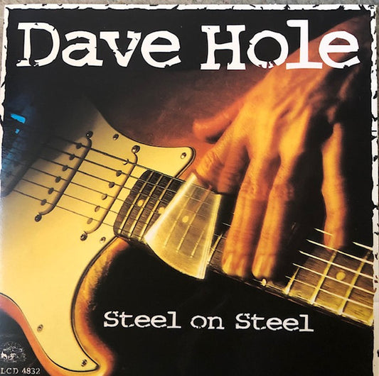 USED CD - Dave Hole – Steel On Steel