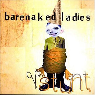 Barenaked Ladies – Stunt - USED CD