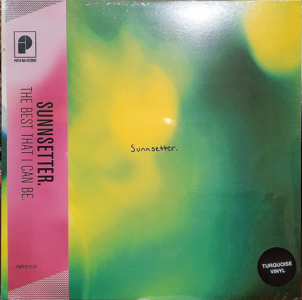 LP - Sunnsetter – The Best That I Can Be.