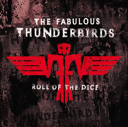 USED CD - The Fabulous Thunderbirds – Roll Of The Dice