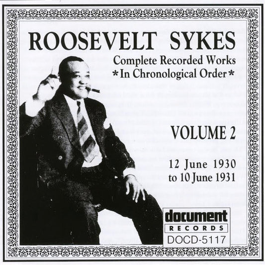 USED CD - Roosevelt Sykes – Complete Recorded Works In Chronological Order Volume 2 (12 June 1930 To 10 June 1931)