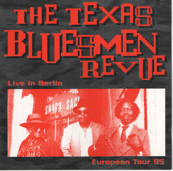 USED CD - The Texas Bluesmen Revue – Live In Berlin - European Tour 95