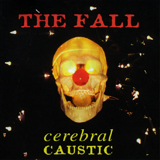 5CD - The Fall -  Cerebral Caustic