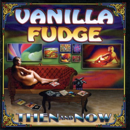 USED CD - Vanilla Fudge – Then And Now