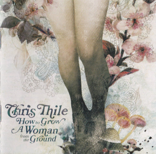 USED CD - Chris Thile – How To Grow A Woman From The Ground