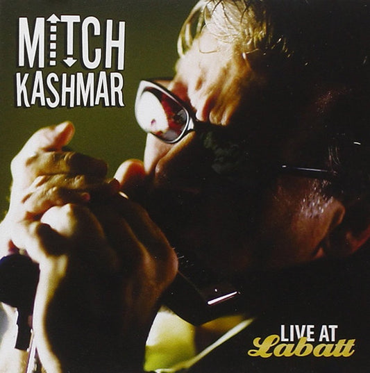 USED CD - Mitch Kashmar – Live At Labatt