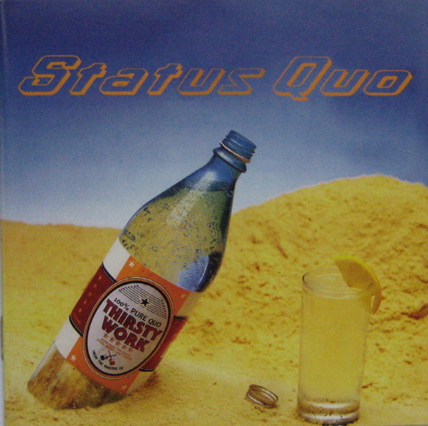 Status Quo – Thirsty Work - USED CD