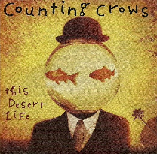 USED CD - Counting Crows – This Desert Life