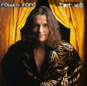USED CD - Robben Ford – Tiger Walk