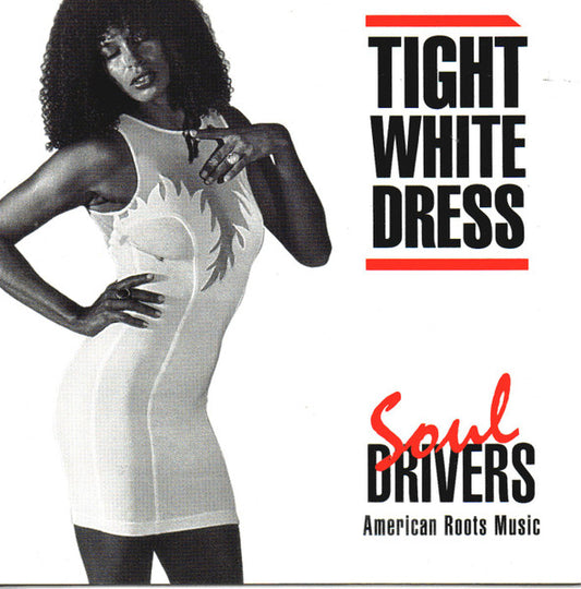 USED CD - Soul Drivers – Tight White Dress