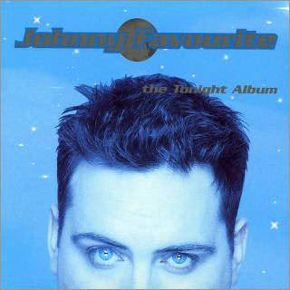 USED CD Johnny Favourite The Tonight Album Encore Records Ltd used-cd-johnny-favourite-the-tonight-album-encore-records-ltd