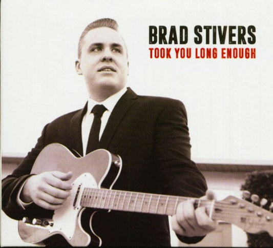 USED CD - Brad Stivers – Took You Long Enough