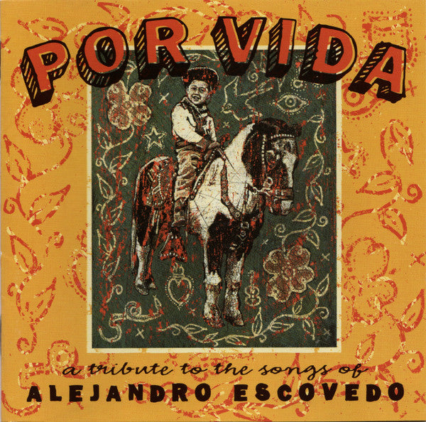USED 2CD - Various – Por Vida: A Tribute To The Songs Of Alejandro Escovedo