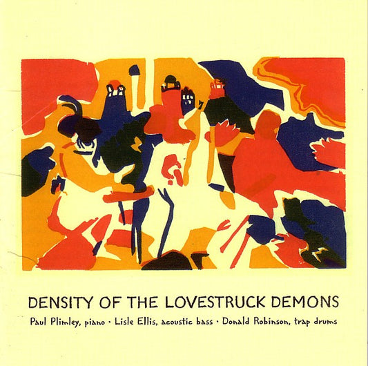 USED CD - Paul Plimley Trio – Density Of The Lovestruck Demons