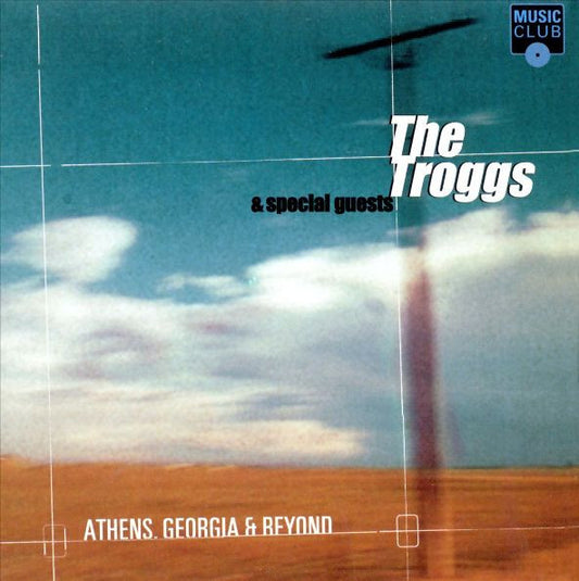 USED CD - The Troggs – Athens, Georgia & Beyond