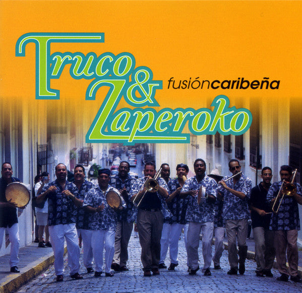 USED CD - Truco & Zaperoko – Fusión Caribeña