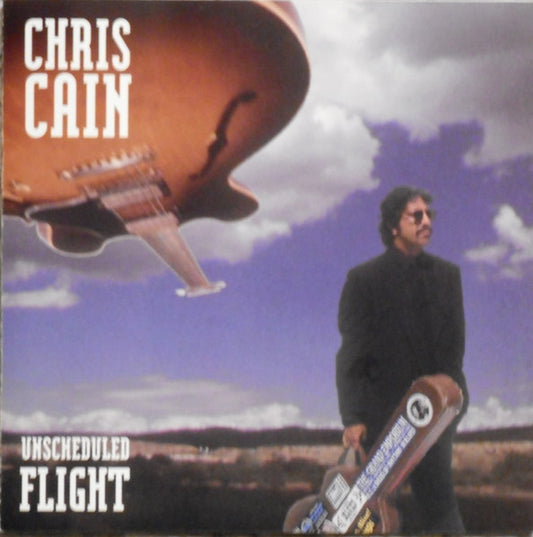 USED CD - Chris Cain – Unscheduled Flight