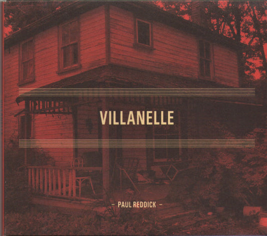 Paul Reddick – Villanelle - CD