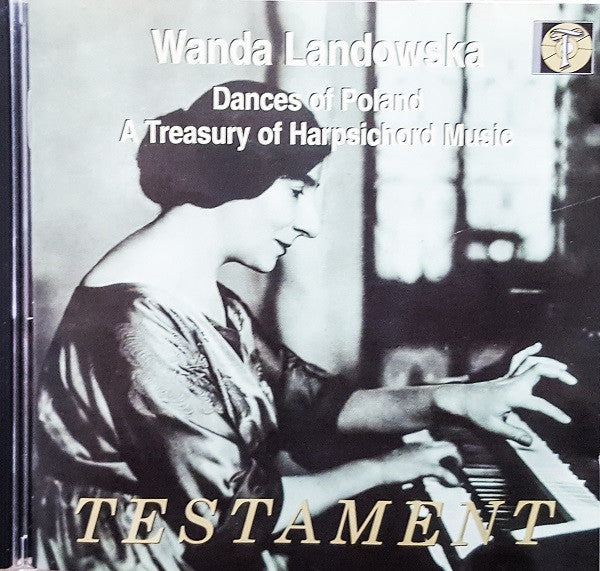 CD - Wanda Landowska – Dances Of Ancient Poland • A Treasury Of Harpsichord Music