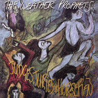USED CD - The Weather Prophets – Judges, Juries & Horsemen