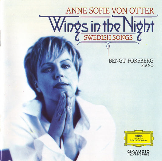 USED CD - Anne Sofie von Otter, Bengt Forsberg – Wings In The Night: Swedish Songs
