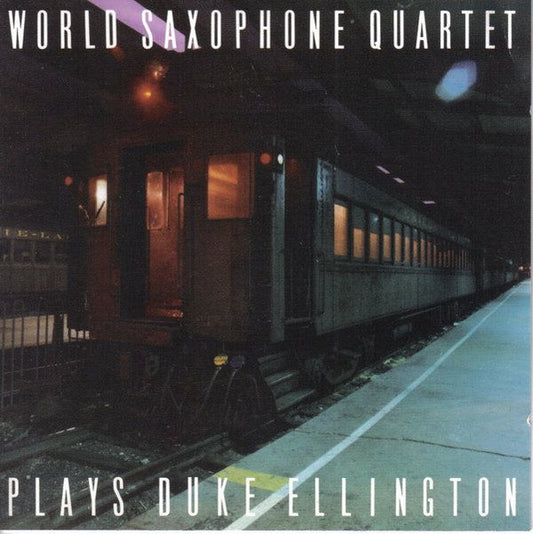 USED CD - World Saxophone Quartet – Plays Duke Ellington