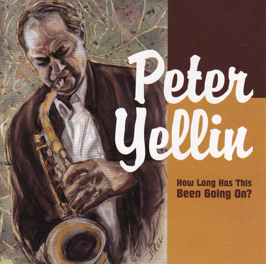 USED CD - Peter Yellin – How Long Has This Been Going On?