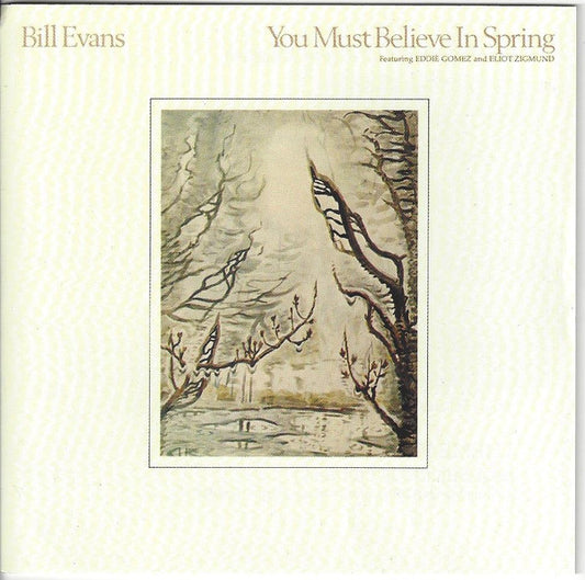 USED CD - Bill Evans / Featuring Eddie Gomez And Eliot Zigmund – You Must Believe In Spring