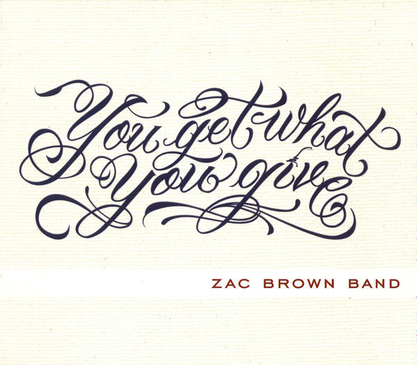 USED CD - Zac Brown Band – You Get What You Give