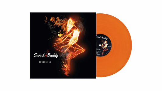 Sarah Buddy - Sparks Fly - LP