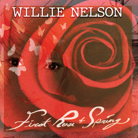 Willie Nelson - First Rose Of Spring - CD