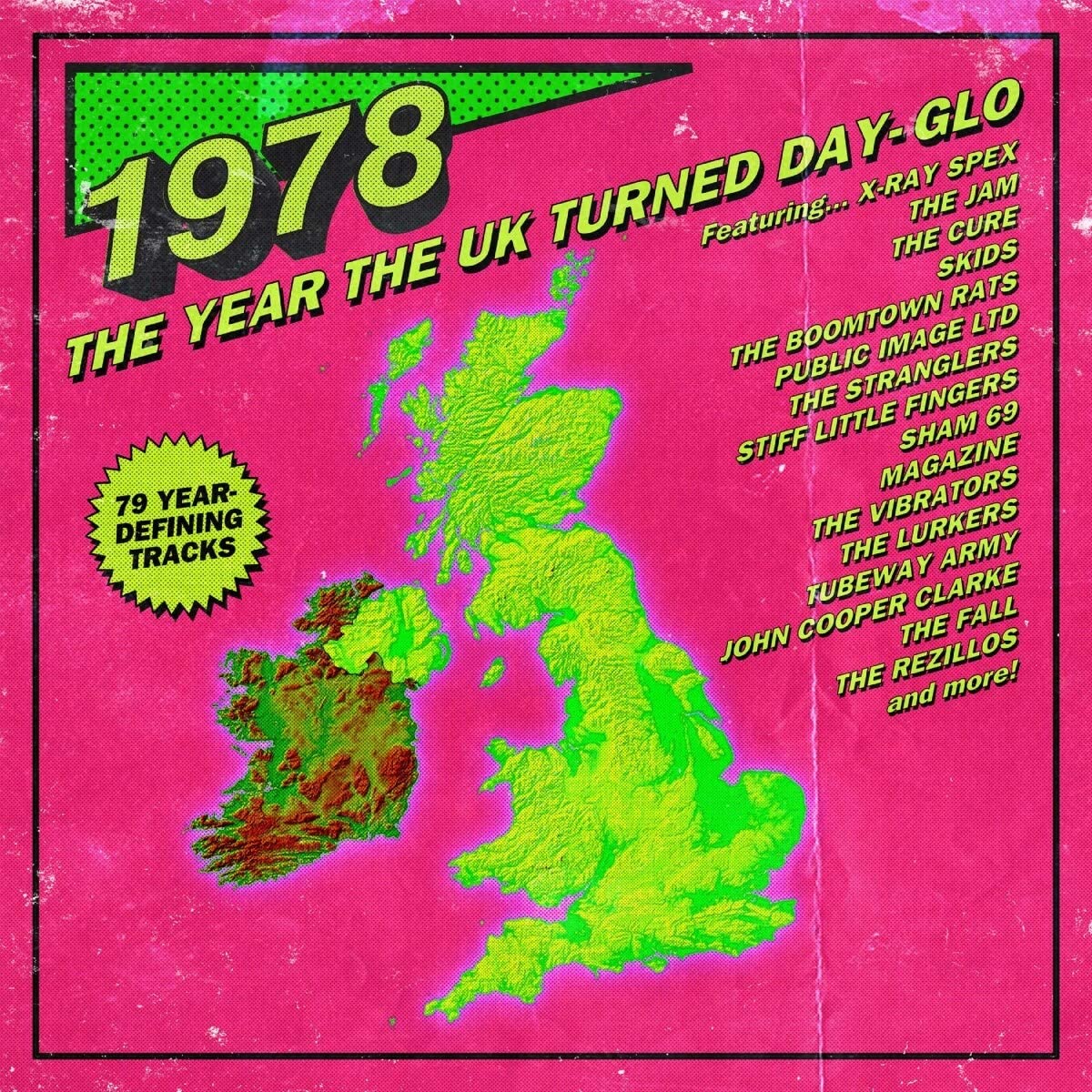 1978: The Year The Uk Turned Day-Glo - 3CD