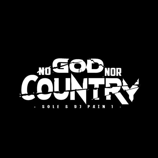 Sole and DJ Pain 1 - No God Nor Country - LP
