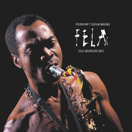 Fela Kuti - Teacher Don't Teach Me Nonsense - LP