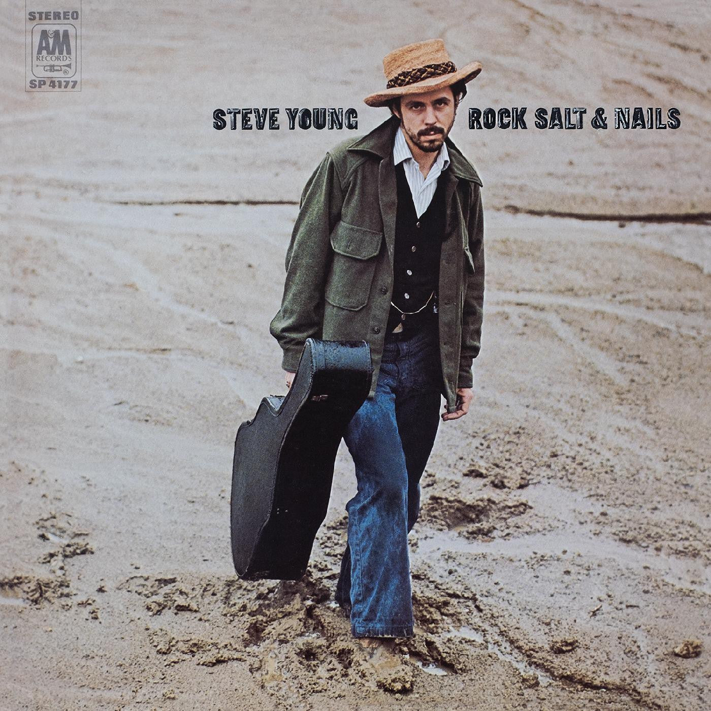 Steve Young - Rock, Salt and Nails - LP