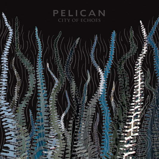 Pelican - City Of Echoes - 2LP