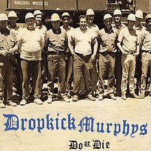 Dropkick Murphys - Do or Die - CD