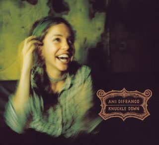 Ani DiFranco - Knuckle Down - USED CD