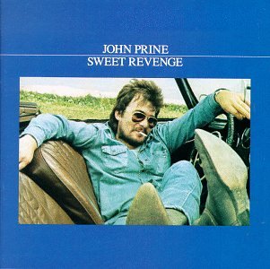 John Prine - Sweet Revenge - CD