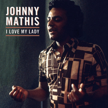 Johnny Mathis - I Love My Lady - LP